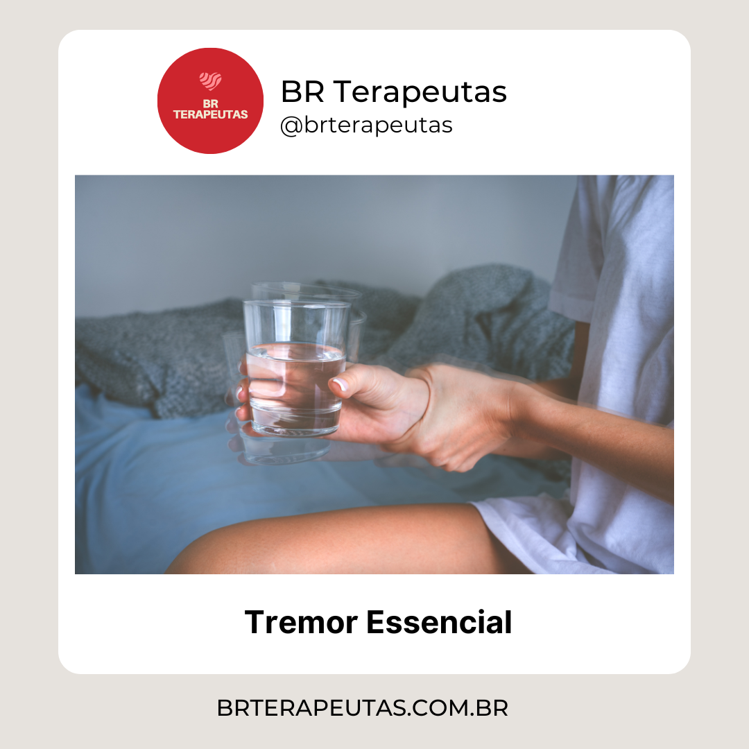 Tremor essencial - foto de um paciente com tremor essencial - BR Terapeutas